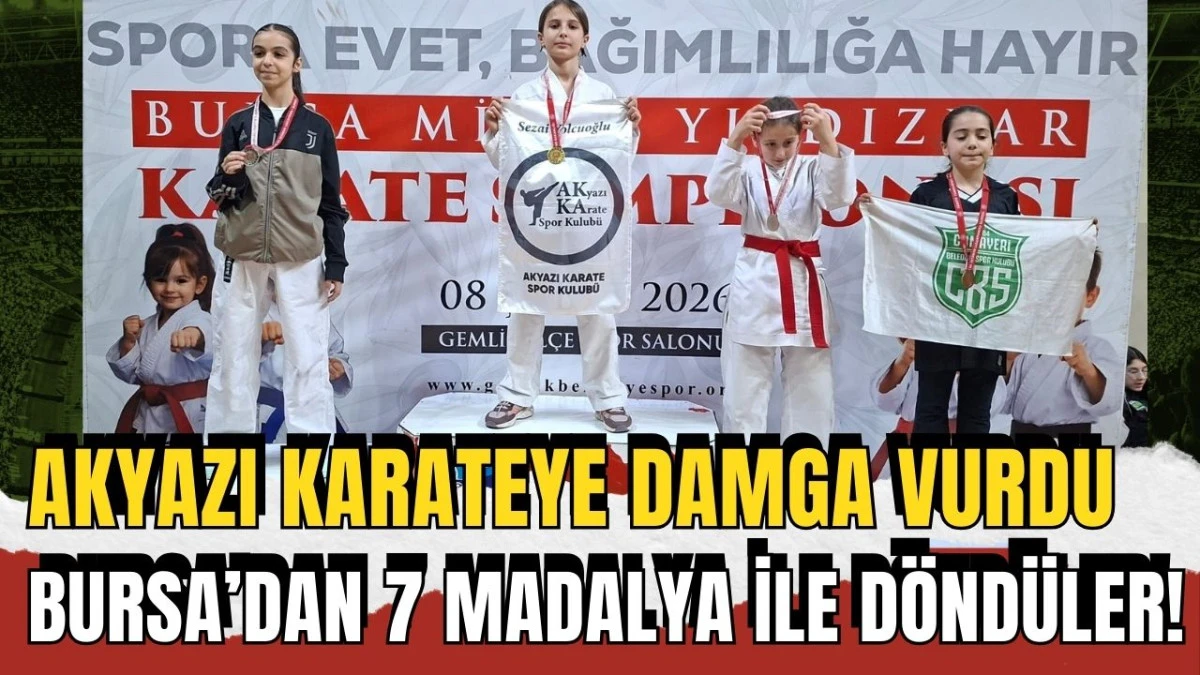 Akyazı Karateye Damga Vurdu Bursa&rsquo;dan 7 Madalya İle D&ouml;nd&uuml;ler!