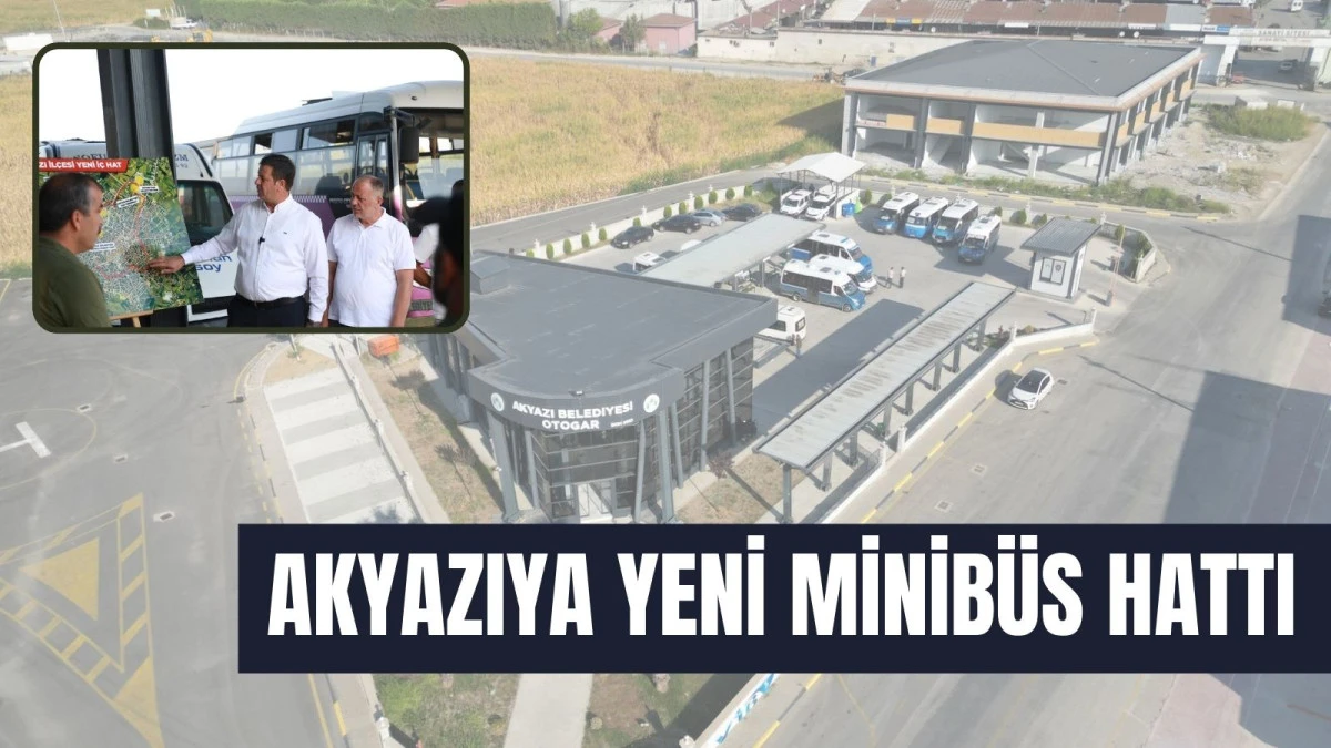 Akyazı’nın yeni minibüs hattında seferler başladı 