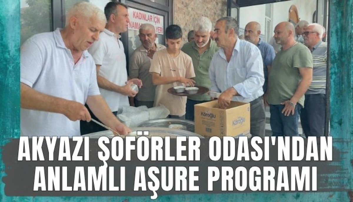 Akyazı'da Geleneksel Aşure Programı Birlik ve Beraberlik Mesajı