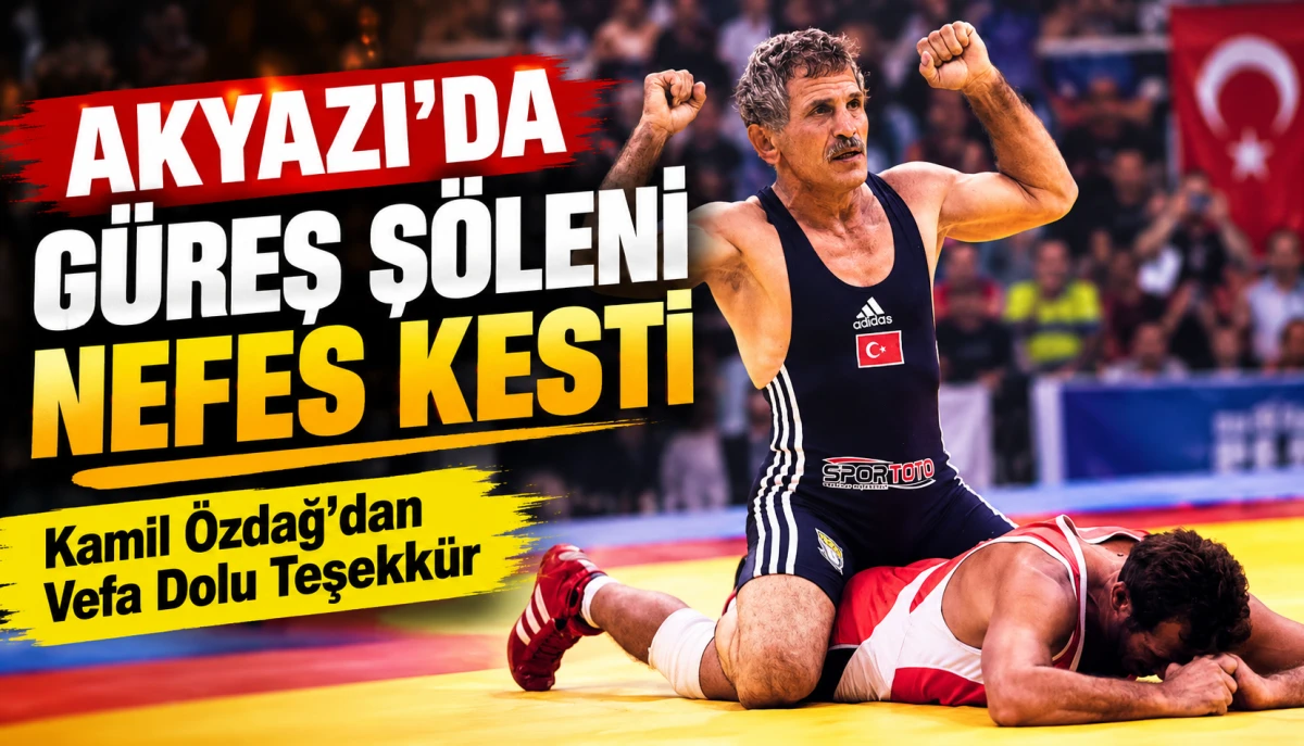 Akyazı'da G&uuml;reş Ş&ouml;leni Nefes Kesti Kamil &Ouml;zdağ'dan Vefa Dolu Teşekk&uuml;r