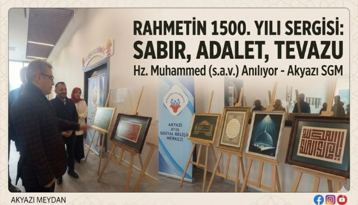 Akyazı&rsquo;da "Kutlu Doğum" Sergisi