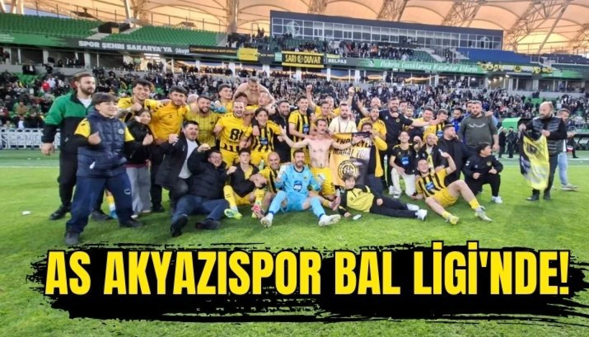 As Akyazıspor B&ouml;lgesel Amat&ouml;r Lig'e Y&uuml;kseldi!