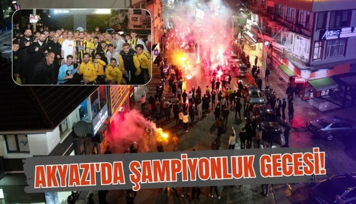 As Akyazıspor Şampiyonluk Kupasıyla Akyazı&rsquo;ya D&ouml;nd&uuml;!