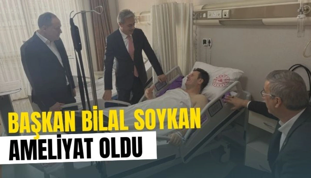 Başkan Bilal Soykan Ameliyat Oldu Yusuf Alemdar&rsquo;dan Ge&ccedil;miş Olsun Ziyareti
