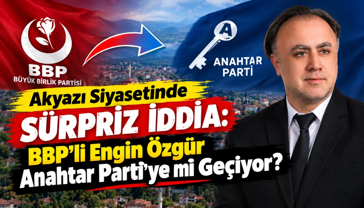 BBP Meclis &Uuml;yesi Engin &Ouml;zg&uuml;r İ&ccedil;in Parti Değişikliği İddiası