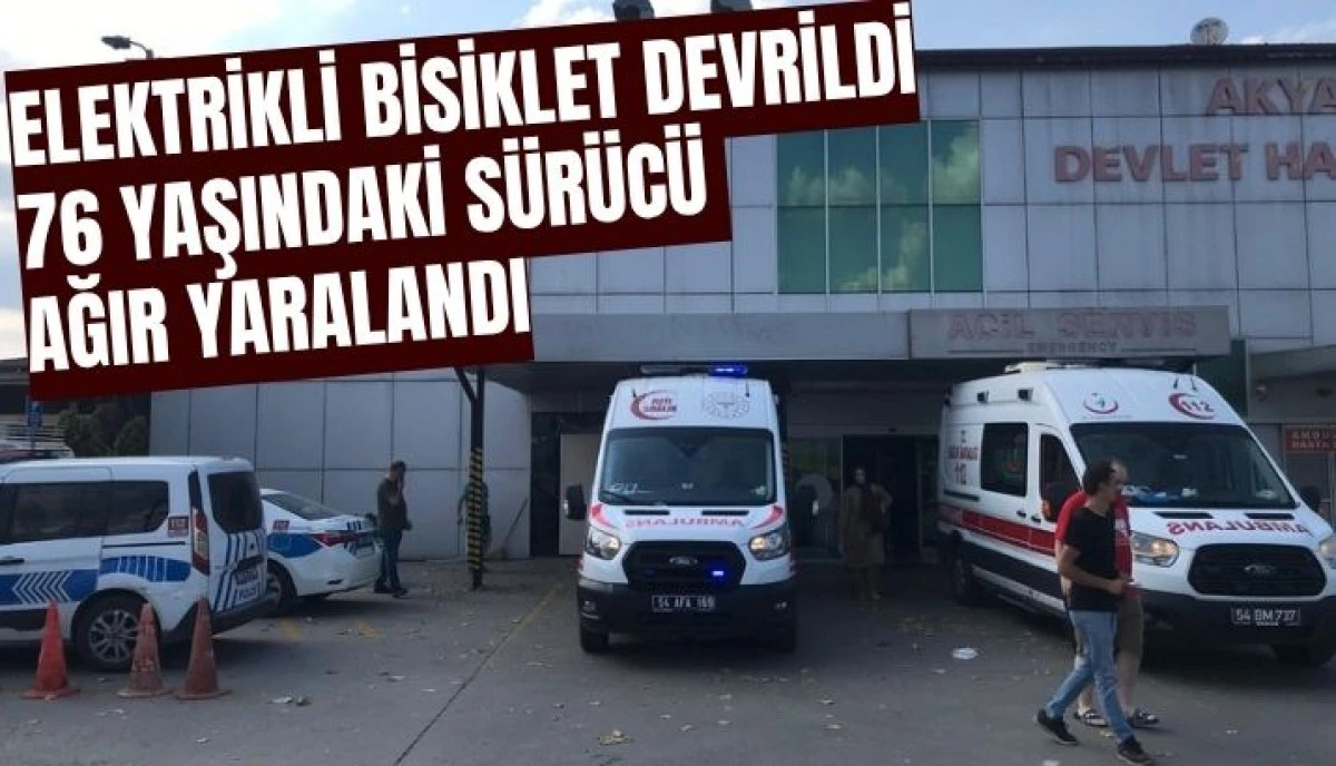 Elektrikli Bisiklet Devrildi, 76 Yaşındaki S&uuml;r&uuml;c&uuml; Ağır Yaralandı