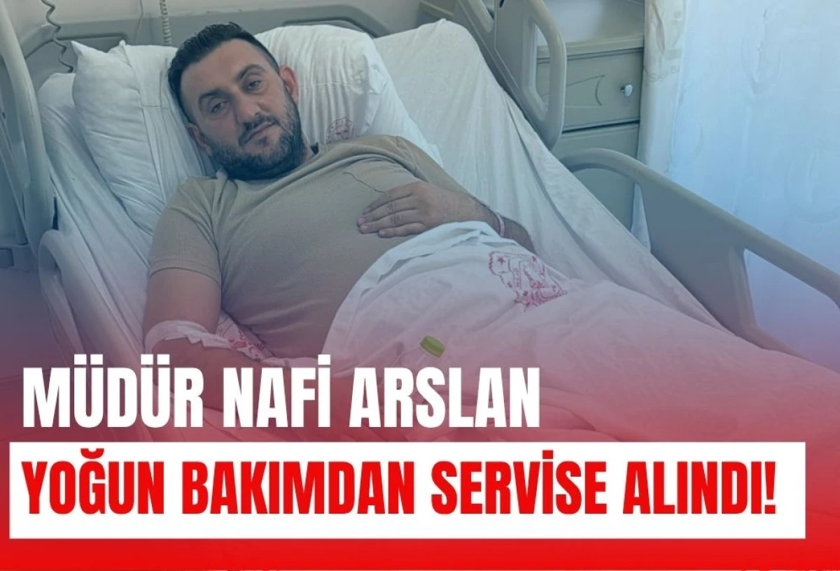 İki Kez Kalbi Durmuştu: Müdür Arslan'dan Sevindirici Gelişme