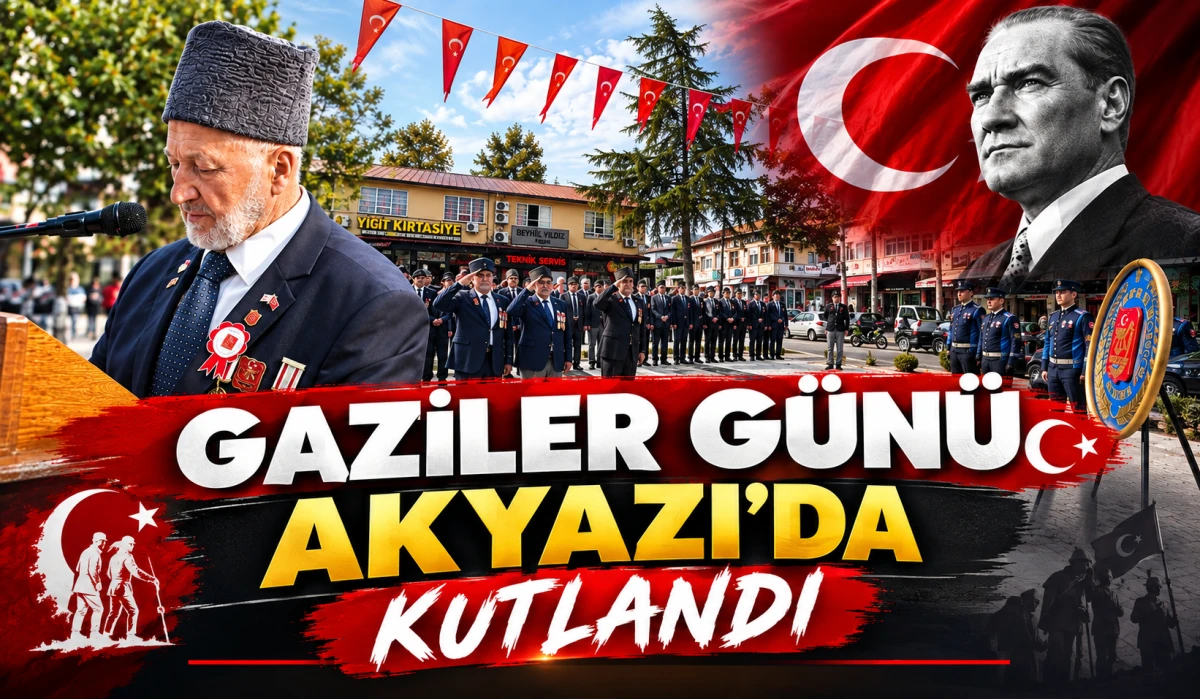 Kahraman Gazilerimiz Akyazı'da Anıldı: Atat&uuml;rk Anıtı&rsquo;nda Anlamlı T&ouml;ren