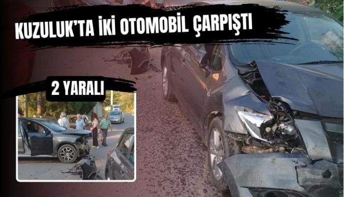 Kuzuluk&rsquo;ta İki Otomobil &Ccedil;arpıştı 2 Yaralı