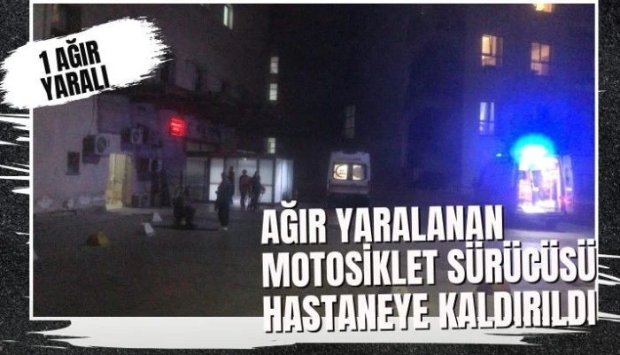 Motosiklet Kazasında Ağır Yaralanma: Sürücü Hayati Tehlikeyi Atlattı
