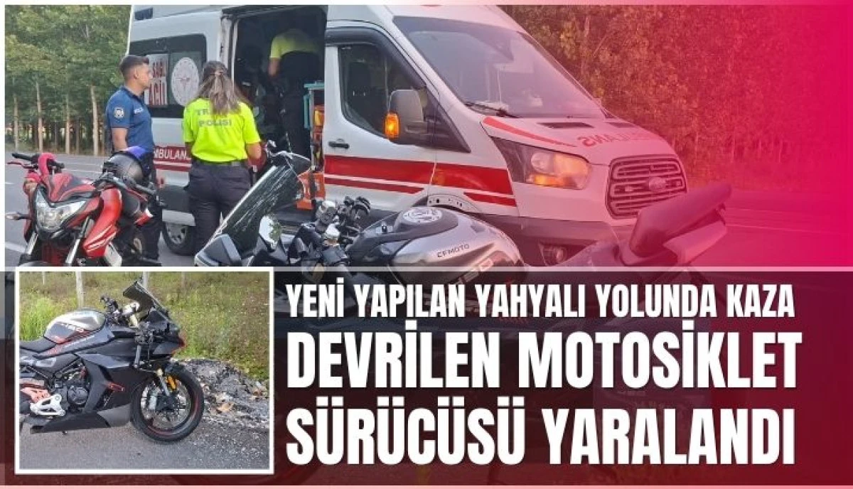 Yeni Yapılan Yahyalı Yolunda Kaza Devrilen Motosiklet S&uuml;r&uuml;c&uuml;s&uuml; Yaralandı