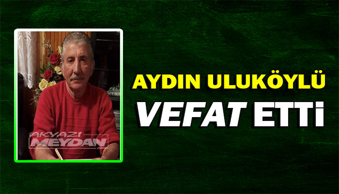 AYDIN ULUKÖYLÜ