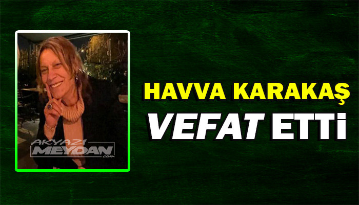 HAVVA KARAKAŞ