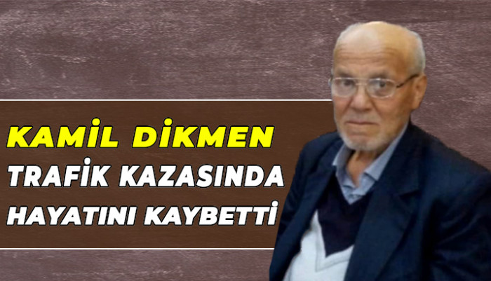 KAMİL DİKMEN