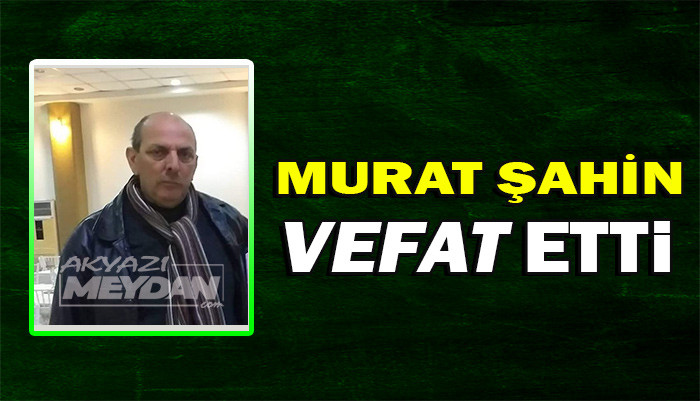 MURAT ŞAHİN