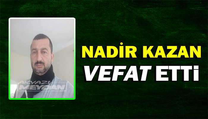 NADİR KAZAN