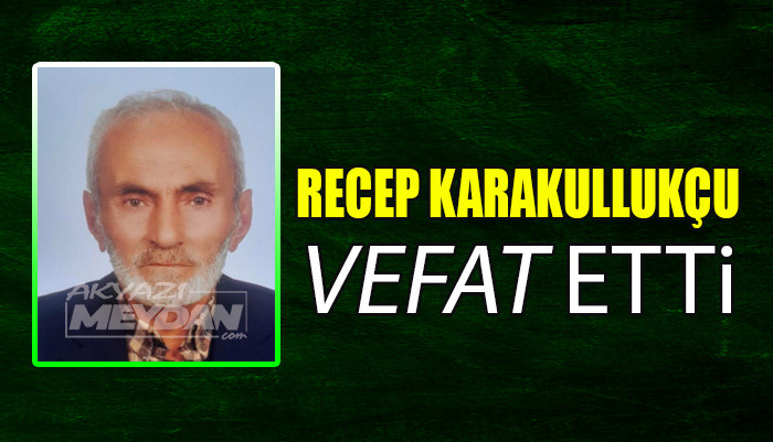 RECEP KARAKULLUKÇU