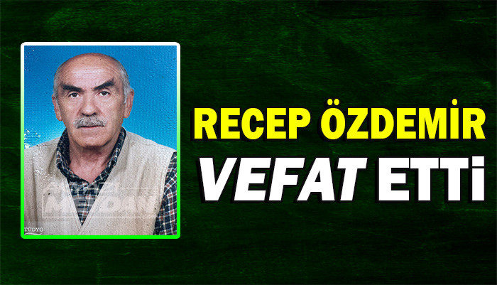 RECEP ÖZDEMİR