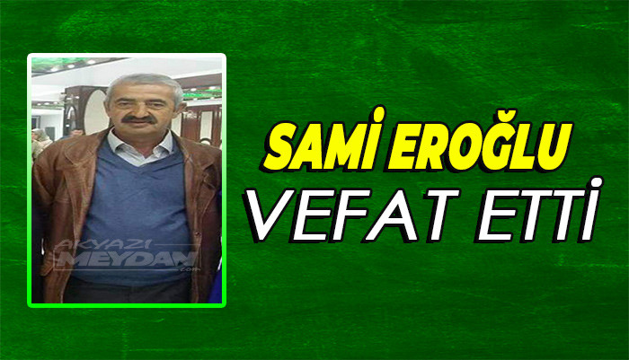 SAMİ EROĞLU