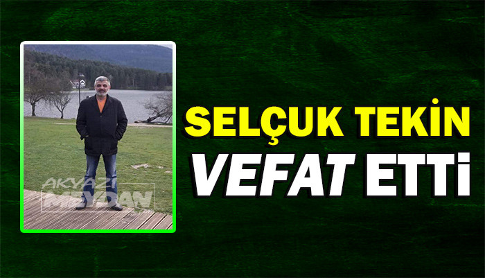 SELÇUK TEKİN